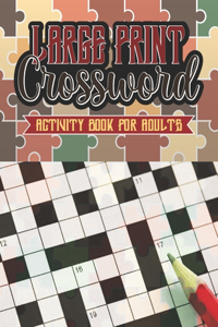 Large Print Crossword Activity Book For Adults