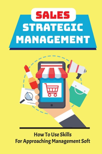 Sales Strategic Management
