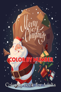 Merry Christmas Color By Number Coloring Book For Adults