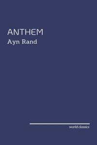 Anthem by Ayn Rand