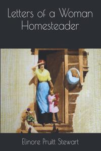 Letters of a Woman Homesteader