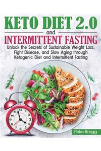 KETO DIET 2.0 and INTERMITTENT FASTING