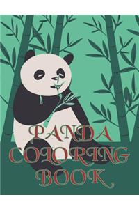 Panda Coloring Book: A Coloring book for boys and girls age 3-8, super fun Coloring pages of the panda. Unique Collection Of Coloring Pages for....... Animal Coloring bo