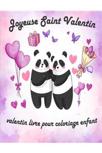 Valentin Livre Pour Coloriage Enfant: valentin coloriage livre pour enfants, Joyeuse Saint Valentin Mon Amour, st valentin cadeau pour enfants, idee cadeau pour les enfant, 30 dessins d'