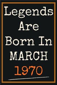 Legends Are Born in March 1970 Notebook