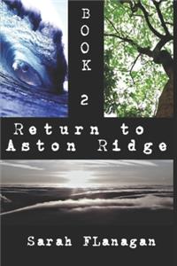 Return to Aston Ridge