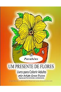 Parabéns UM PRESENTE DE FLORES Livro para colorir adulto pelo artista Grace Divine