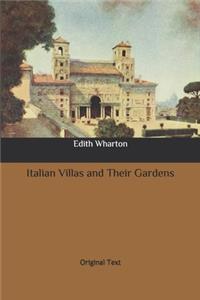 Italian Villas and Their Gardens