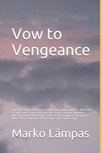Vow to Vengeance