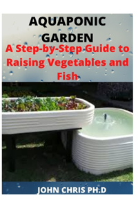 Aquaponic Garden