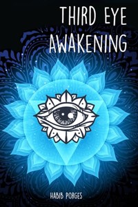 Third Eye Awakening