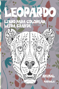 Libro para colorear, letra grande - Mandala - Animal - leopardo