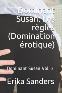 Dominant Susan