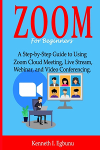 ZOOM For Beginners