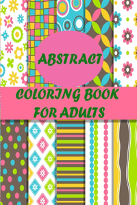 Abstract Coloring Book For Adults