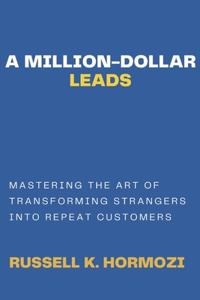 Million Dollar Leads