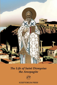 Life of Saint Dionysius the Areopagite