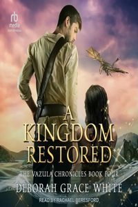 Kingdom Restored