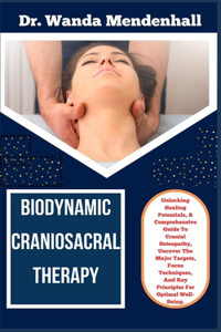 Biodynamic Craniosacral Therapy