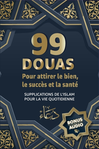 99 Douas Pour Attirer Le Succès Et La Santé