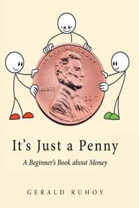 It's Just a Penny