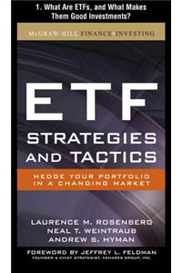 Etf Strategies and Tactics, Chapter 1 - What Are Etfs, and What Makes Them Good Investments?