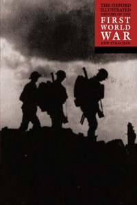 The Oxford Illustrated History of the First World War