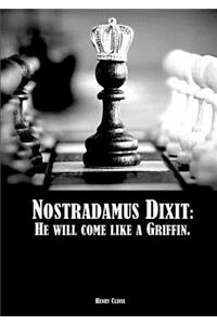 Nostradamus Dixit