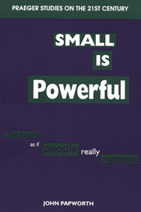 Small is Powerful