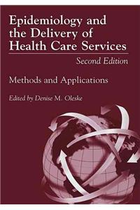 Epidemiology and the Delivery of Health Care Services: Methods and Applications