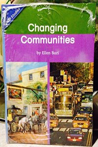Social Studies 2006 Leveled Reader 6-Pack Grade 1.2c: Changing Communities