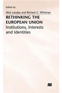 Rethinking the European Union