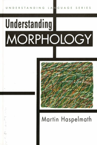 Understanding Morphology