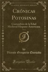 Crónicas Potosinas, Vol. 2