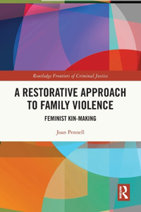 Restorative Approach to Family Violence
