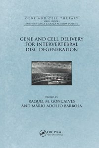 Gene and Cell Delivery for Intervertebral Disc Degeneration