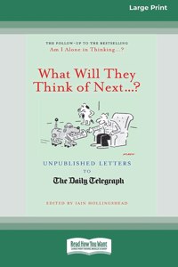 What Will They Think of Next . . . ?