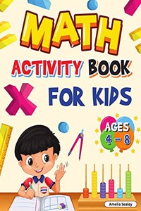 Math Activity Book for Kids Ages 4-8