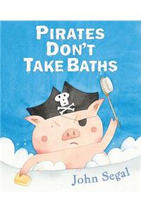 Pirates Don't Take Baths