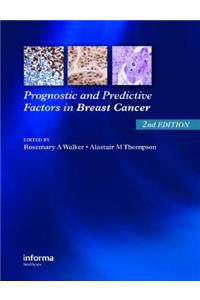 Prognostic and Predictive Factors in Breast Cancer
