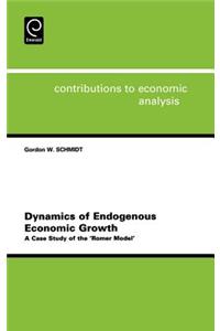 Dynamics of Endogenous Economic Growth