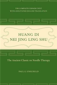 Huang Di Nei Jing Ling Shu