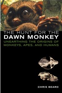 The Hunt for the Dawn Monkey