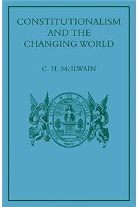 Constitutionalism and the Changing World