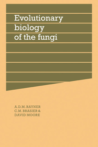 Evolutionary Biology of the Fungi