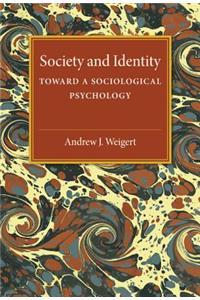 Society and Identity