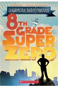 8th Grade Superzero