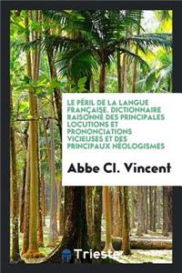 Le Péril de la Langue Française