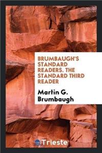 Brumbaugh's Standard Readers. the Standard Third Reader