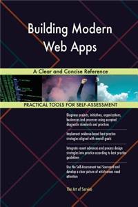 Building Modern Web Apps A Clear and Concise Reference